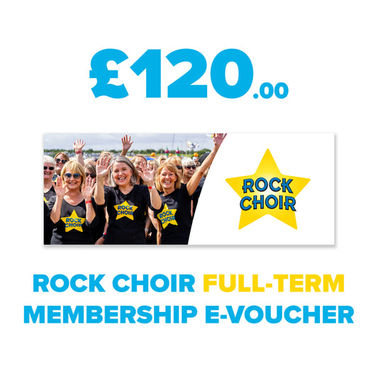 £120 Rock Choir Full Term Membership - E-voucher